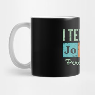 Funny Dads Gift T Shirts I Tell Dad Jokes Periodically Men's Classic Crew Neck Shirt Father's Day Mug